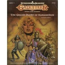 The Grand Duchy of Karameikos (Dungeons and Dragons Gazetteer GAZ1) by Aaron Allston