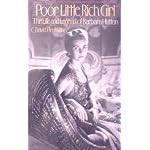 Poor Little Rich Girl: The Life and Legend of Barbara Hutton book cover