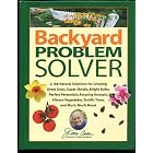 Jerry Baker's Backyard Problem Solver: 2,168 Natural Solutions for Growing Great Grass,... by  Jerry Baker