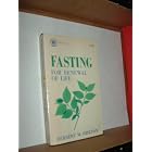 Click here to buy Fasting for Renewal of Life by Herbert M. Shelton.
