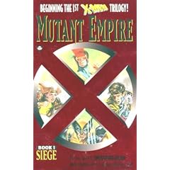 X-Men Mutant Empire : Book 1 - Siege
