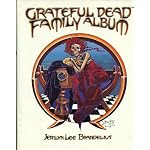 The Grateful Dead Family Album book cover