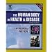 The Human Body in Health & Disease (Human Body in Health and Disease)