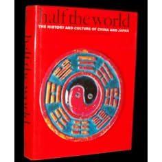 Click here to buy Half the World: The History and Culture of China and Japan by Arnold Joseph Toynbee.