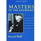Buy Masters of the Keyboard: Individual Style Elements in the Piano Music of Bach, Haydn,... by  Konrad Wolff