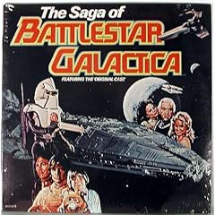 BATTLESTAR GALACTICA (SAGA OF, TV ORIGINAL SOUNDTRACK LP, 1978)
