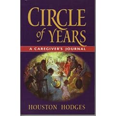 Circle of Years: A Caregiver's Journal