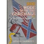 She Rode with the Generals: The True and Incredible Story of Sarah Emma Seelye, Alias Franklin Thompson book cover