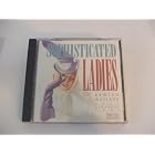 Sophisticated Ladies by Richard Adler, Burt Bacharach, Bruce Chase, Edward "Duke" Ellington, and Tolchard Evans