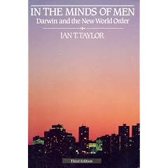 In the Minds of Men: Darwin and the New World Order