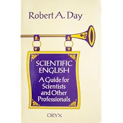Scientific English: A Guide for Scientists and Other Professionals