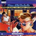 Time Life The Rock 'N' Roll Era 1957 by The Tune Weavers, Thurston Harris, The Bobbettes, The Dubs, and Dale Hawkins