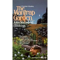 The Mantrap Garden