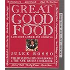 Great Good Food: Luscious Lower-Fat Cooking by Low Fat Cooking