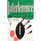 Click here to buy  Interference: How Organized Crime Influences Professional Football  by Dan E. Moldea.