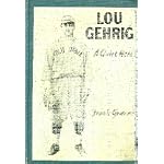 Lou Gehrig: A Quiet Hero. book cover