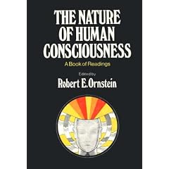 The Nature of Human Consciousness (A Book of Readings)