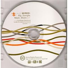 The Wired CD: Rip. Sample. Mash. Share.