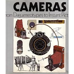 CAMERAS From Daguerreotypes to Instant Pictures