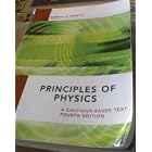Principles of Physics, A Calculus-Based Text by  Jewett Serway