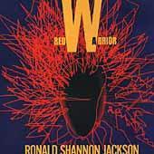 Red Warrior by  Ronald Shannon Jackson 
