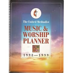 United Methodist Music and Worship Planner 1998-99