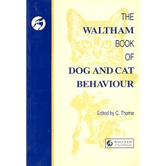 The Waltham Book of Dog and Cat Behaviour