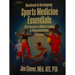 Workbook for Clover's Sports Medicine Essentials: Core Concepts in Athletic Training & Fitness Instruction, 2nd