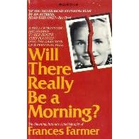 Will There Really Be a Morning?