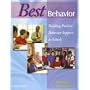 Best Behavior: Building Positive Behavior Support &hellip by Jeffrey R. Sprague