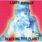 Remixing This Planet
