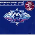 Release Remixes by  Afro Celt Sound System 