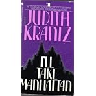 I'll Take Manhattan by Judith Krantz