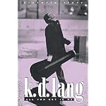 All You Get is Me: k.d. lang book cover