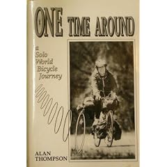 One Time Around: A Solo World Bicycle Journey