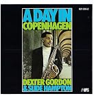 Day in Copenhagen by Dexter Gordon with Slide Hampton