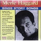 Sings Story Songs by Merle Haggard