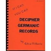 If I Can You Can Decipher Germanic Records