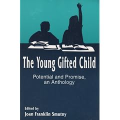 The Young Gifted Child: Potential and Promise - An Anthology (Perspectives on Creativity)