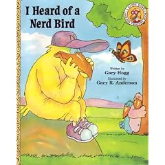 I Heard of a Nerd Bird