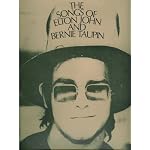 The Songs of Elton John and Bernie Taupin book cover