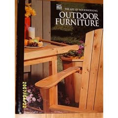 Outdoor Furniture (Art of Woodworking)