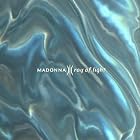 Ray of Light by  Madonna 
