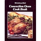 KitchenAid Convection Oven Cook Book by  Editors of Sunset Books & Magazines