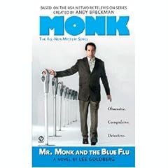 Mr. Monk and the Blue Flu (The All-New Mystery Series)