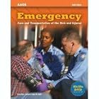 Emergency Care and Transportation of the Sick and Injured by American Academy of Orthopaedic Surgeons