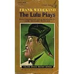The Lulu plays (Tulane drama review series) book cover