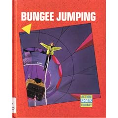 Bungee Jumping (Action Sports Library)