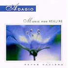 Click here to buy Adagio: Music for Healing by  Peter Davison .