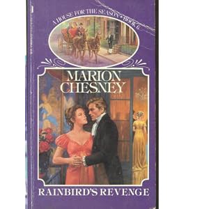 Rainbird's Revenge (A House for the Season, Book 6) by Marion Chesney